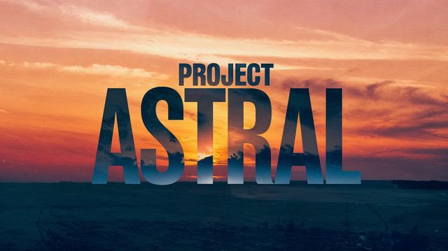 Project Astral : Phase One Title Card