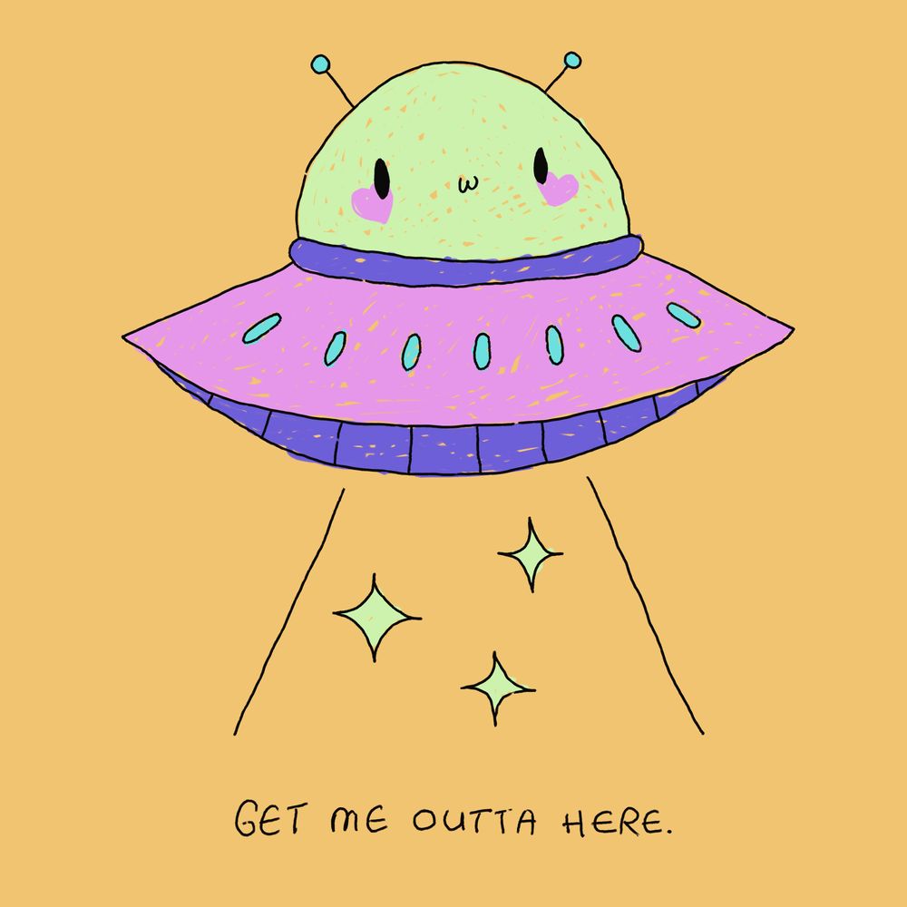 get me outta here.