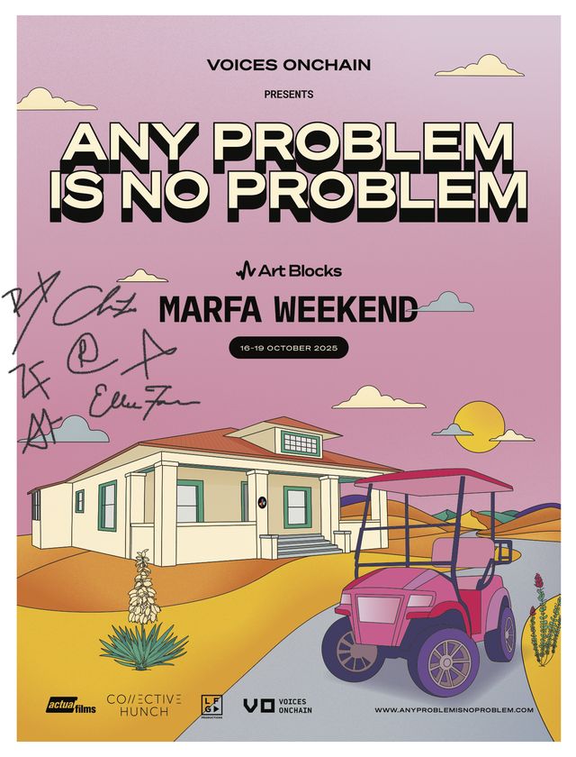 (signed) APNP: Art Blocks Marfa Weekend 2025