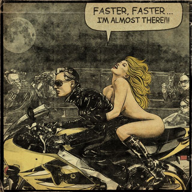 Faster, Faster!