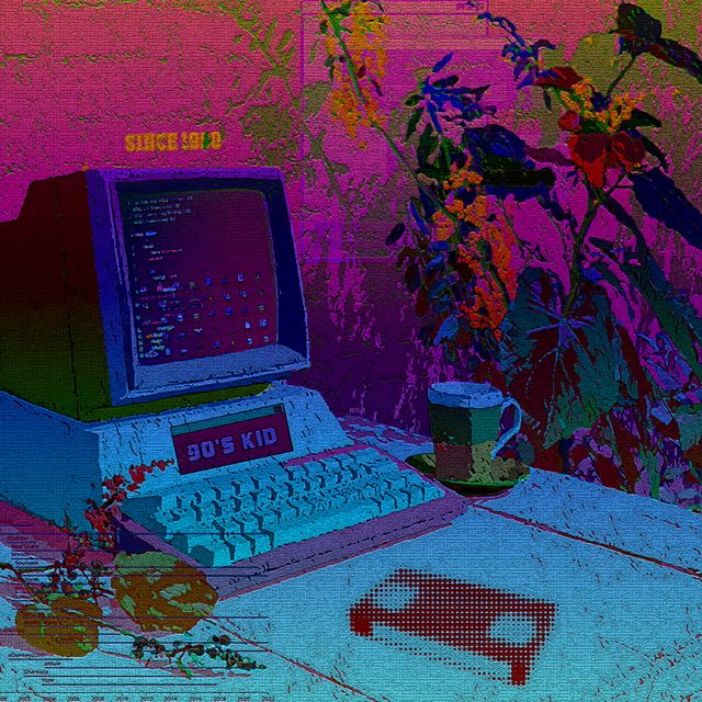 "90’s Kid Still Online" 