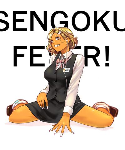 SENGOKU FEVER!