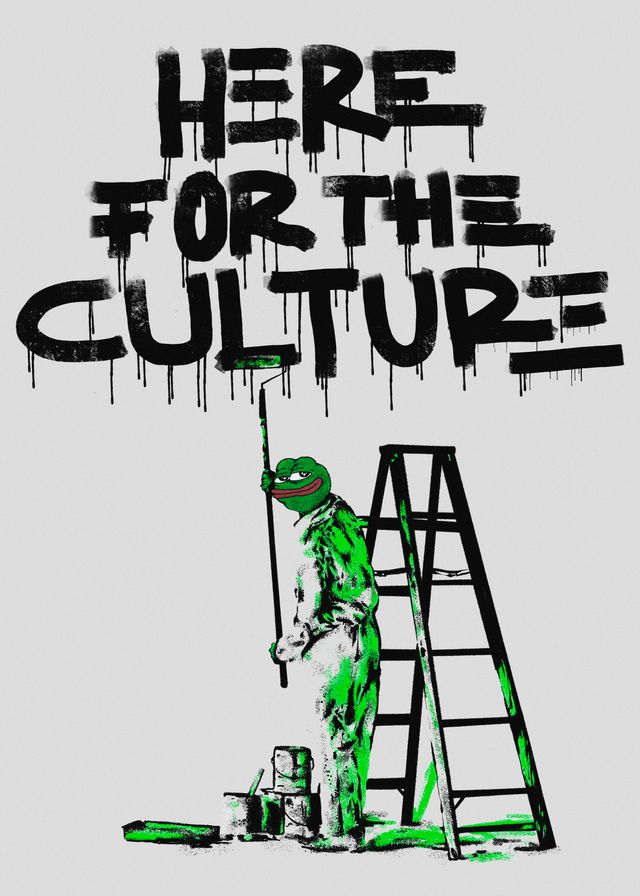 HERE FOR THE CULTURE