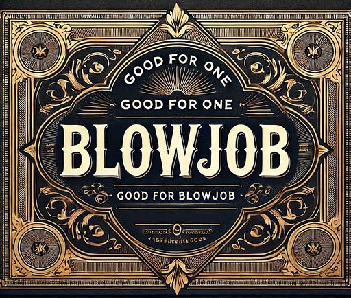 Good For One Blowjob Coupon