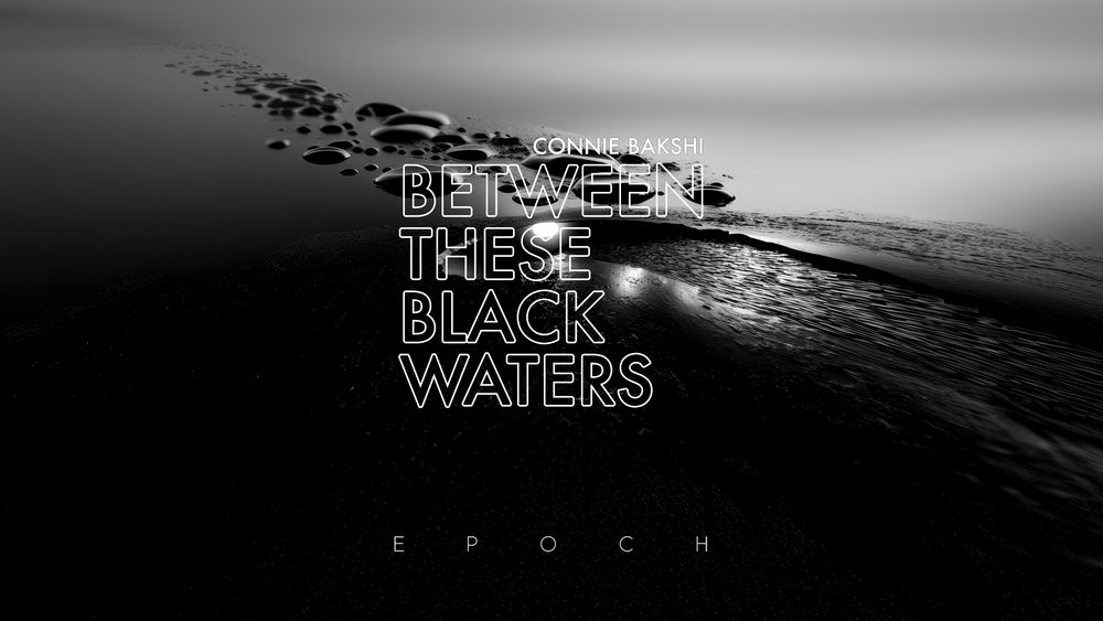 Between These Black Waters #1/4