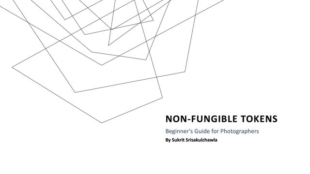 NFT's Beginner's Guide for Photographers (First Edition)