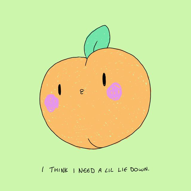 i think i need a lil lie down.