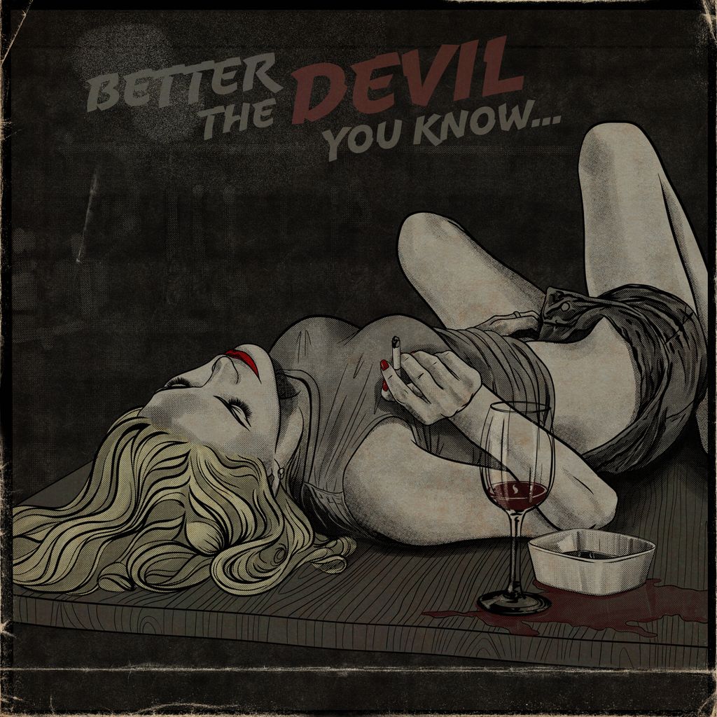 Better the Devil you know...