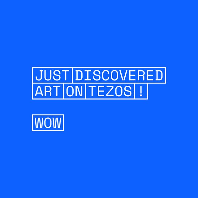 just discovered art on tezos! WOW
