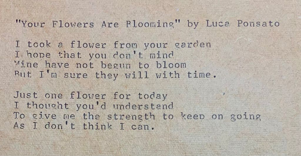Your Flowers Are Blooming